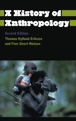 Eine Geschichte der Anthropologie - A History of Anthropology