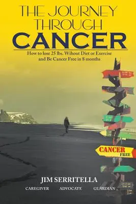 Die Reise durch den Krebs - The Journey Through Cancer