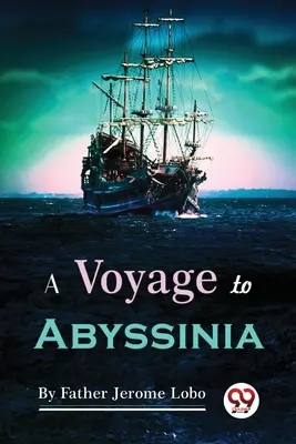 Eine Reise nach Abessinien - A Voyage to Abyssinia