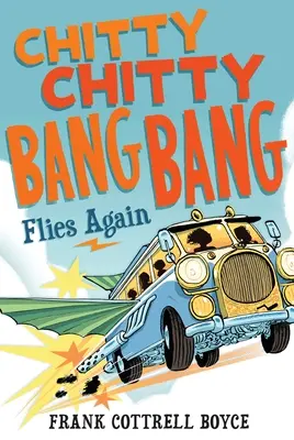 Chitty Chitty Bang Bang fliegt wieder - Chitty Chitty Bang Bang Flies Again