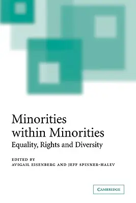 Minderheiten innerhalb von Minderheiten: Gleichheit, Rechte und Vielfalt - Minorities Within Minorities: Equality, Rights and Diversity