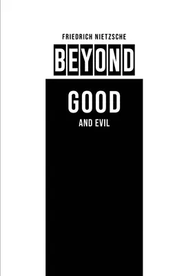 Jenseits von Gut und Böse - Beyond Good and Evil