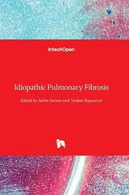 Idiopathische pulmonale Fibrose - Idiopathic Pulmonary Fibrosis