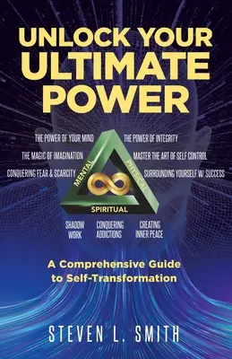 Entfesseln Sie Ihre ultimative Kraft: Ein umfassender Leitfaden zur Selbsttransformation - Unlock Your Ultimate Power: A Comprehensive Guide To Self-Transformation