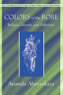 Die Farben des Gewandes: Religion, Identität und Unterscheidung - Colors of the Robe: Religion, Identity, and Difference