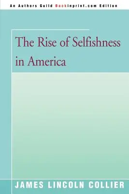 Der Aufstieg des Egoismus in Amerika - The Rise of Selfishness in America