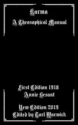 Karma: Ein theosophisches Handbuch - Karma: A Theosophical Manual