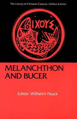 Melanchthon und Bucer - Melanchthon and Bucer