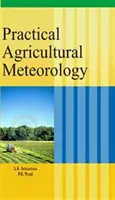 Praktische Agrarmeteorologie - Practical Agricultural Meteorology