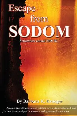 Flucht aus Sodom - Escape From Sodom