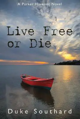 Frei leben oder sterben - Live Free or Die