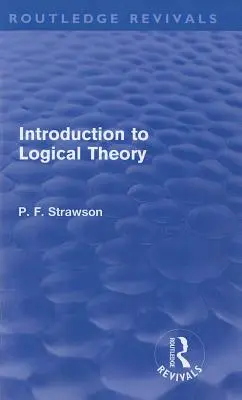 Einführung in die Logische Theorie - Introduction to Logical Theory