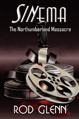 Sinema: Das Northumberland-Massaker - Sinema: The Northumberland Massacre