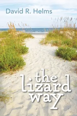 Der Weg der Eidechse - The Lizard Way