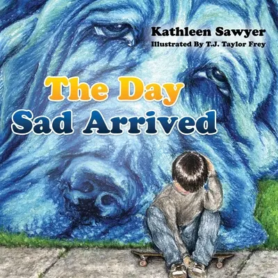 Der Tag, an dem die Traurigkeit kam - The Day Sad Arrived