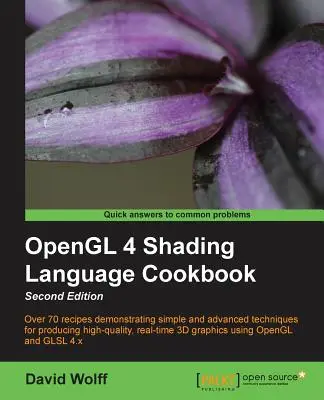 OpenGL 4 Shading Language Cookbook - Zweite Ausgabe: Mit diesem Kochbuch ist es viel einfacher, sich die Fähigkeiten der OpenGL Shading Language anzueignen. Sie werden c - OpenGL 4 Shading Language Cookbook - Second Edition: Acquiring the skills of OpenGL Shading Language is so much easier with this cookbook. You'll be c