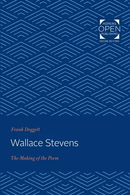 Wallace Stevens: Die Entstehung des Gedichts - Wallace Stevens: The Making of the Poem