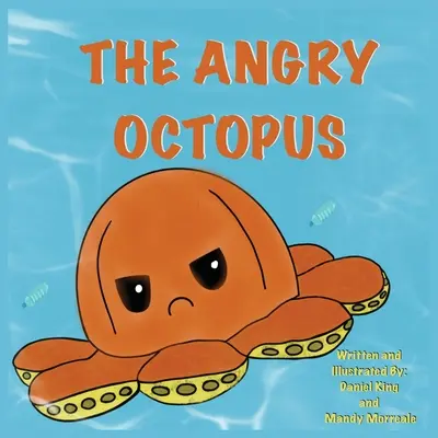 Der wütende Oktopus - The Angry Octopus