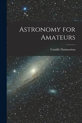 Astronomie für Amateure - Astronomy for Amateurs