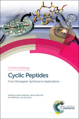 Zyklische Peptide: Von der bioorganischen Synthese zu Anwendungen - Cyclic Peptides: From Bioorganic Synthesis to Applications