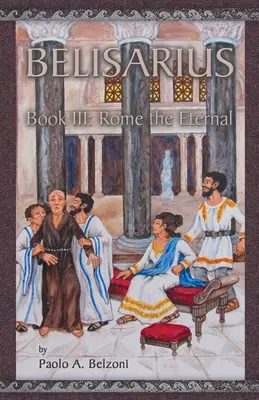 Belisarius: Rom der Ewige - Belisarius: Rome the Eternal