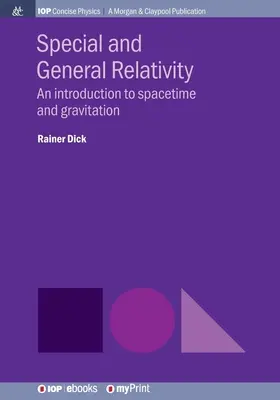 Spezielle und Allgemeine Relativitätstheorie: Eine Einführung in die Raumzeit und die Gravitation - Special and General Relativity: An introduction to spacetime and gravitation
