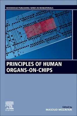 Grundlagen der menschlichen Organe auf Chips - Principles of Human Organs-On-Chips