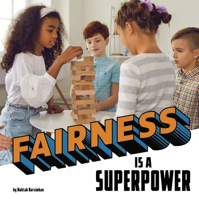 Fairness ist eine Superkraft - Fairness Is a Superpower