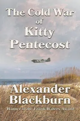 Der kalte Krieg von Kitty Pentecost - The Cold War of Kitty Pentecost