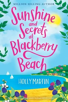 Sonnenschein und Geheimnisse am Brombeerstrand: Großdruck-Ausgabe - Sunshine and Secrets at Blackberry Beach: Large Print edition