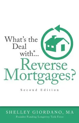 Was hat es mit Umkehrhypotheken auf sich? - What's the Deal with Reverse Mortgages?