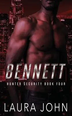 Bennett: Ein Bodyguard-Roman für Männer und Frauen - Bennett: an m/m bodyguard romance