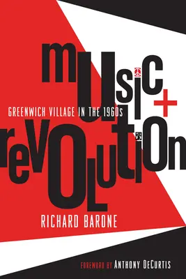 Musik und Revolution: Greenwich Village in den 1960er Jahren - Music + Revolution: Greenwich Village in the 1960s