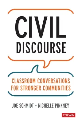 Zivilgesellschaftlicher Diskurs: Klassengespräche für stärkere Gemeinschaften - Civil Discourse: Classroom Conversations for Stronger Communities