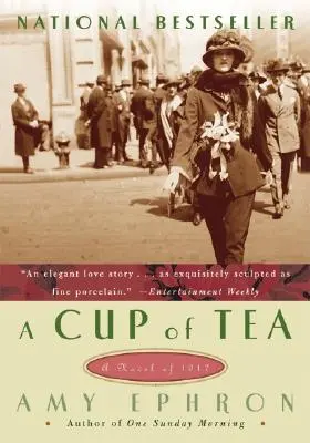 Eine Tasse Tee: Ein Roman aus dem Jahr 1917 - A Cup of Tea: A Novel of 1917