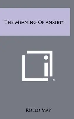 Die Bedeutung der Angst - The Meaning Of Anxiety