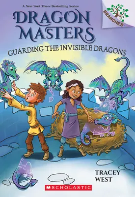 Die Wächter der unsichtbaren Drachen: Ein Zweigbuch (Drachenmeister #22) - Guarding the Invisible Dragons: A Branches Book (Dragon Masters #22)