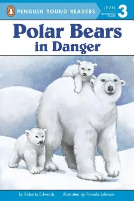 Eisbären: In Gefahr - Polar Bears: In Danger