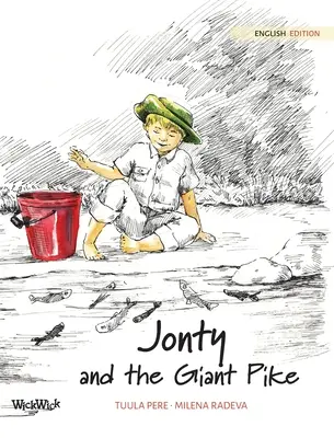 Jonty und der Riesenhecht - Jonty and the Giant Pike