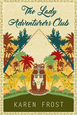 Der Club der Abenteurerinnen - The Lady Adventurers Club