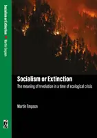 Sozialismus oder Aussterben - Socialism Or Extinction