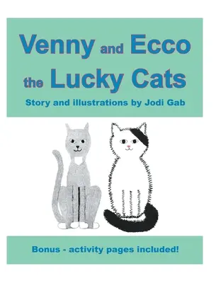 Venny und Ecco die Glückskatzen - Venny and Ecco the Lucky Cats