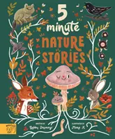 5-Minuten-Naturgeschichten - Wahre Märchen aus dem Wald - 5 Minute Nature Stories - True tales from the Woodland