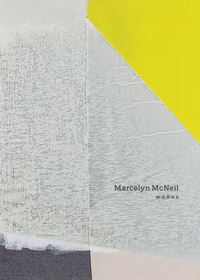 Marcelyn McNeil: Werke - Marcelyn McNeil: Works
