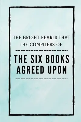 Die sechs vereinbarten Bücher - The Six Books Agreed Upon