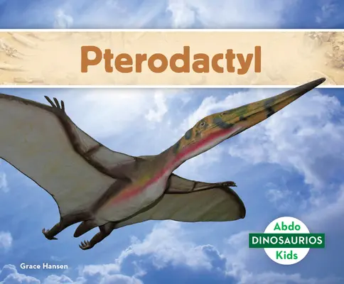 Pterodaktylus (Pterodaktylus) - Pterodactyl (Pterodactyl)