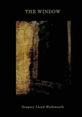 Das Fenster - The Window