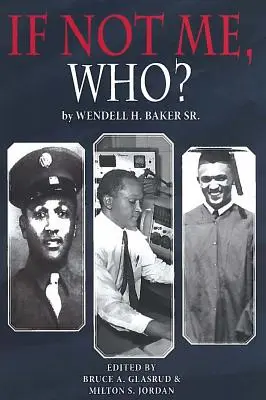 Wenn nicht ich, wer dann? Was ein Mann in seinem Kampf für Gleichberechtigung erreicht hat - If Not Me Who?: What One Man Accomplished in His Battle for Equality