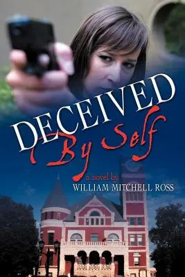 Von sich selbst betrogen - Deceived by Self