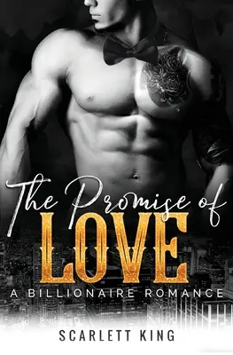 Das Versprechen der Liebe: Ein Milliardärsroman - The Promise of Love: A Billionaire Romance